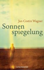 ISBN 9783442483143: Sonnenspiegelung