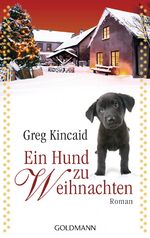 ISBN 9783442483549: Ein Hund zu Weihnachten: Roman