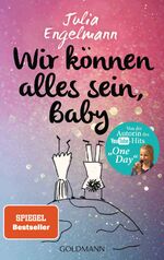 ISBN 9783442484089: Wir können alles sein, Baby - Neue Poetry-Slam-Texte