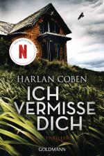 ISBN 9783442484355: Ich vermisse dich - Thriller - Jetzt auch als Netflix-Serie