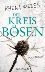 ISBN 9783442485796: Der Kreis des Bösen: Psychothriller - Michaela Baltzer 3