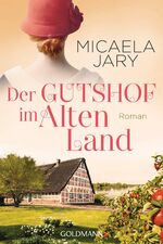 ISBN 9783442485963: Der Gutshof im Alten Land