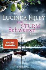 ISBN 9783442486243: Die Sturmschwester. Roman. Deutsch von Sonja Hauser.