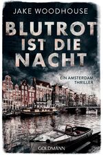 ISBN 9783442486472: Blutrot ist die Nacht - Ein Amsterdam-Thriller - bk2125