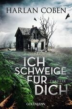 ISBN 9783442487080: Ich schweige für dich