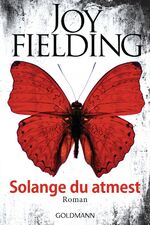 ISBN 9783442488339: Solange du atmest