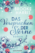 ISBN 9783442489510: Das Versprechen der Sterne – Roman