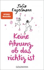 ISBN 9783442489725: Keine Ahnung, ob das richtig ist - Poetry