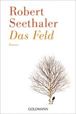 ISBN 9783442489985: Das Feld – Roman