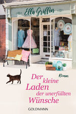 ISBN 9783442490080: Der kleine Laden der unerfüllten Wünsche