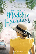 ISBN 9783442490271: Das schönste Mädchen Havannas