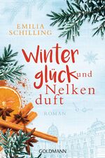 ISBN 9783442490493: Winterglück und Nelkenduft