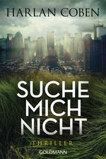 ISBN 9783442490622: Suche mich nicht