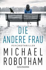 ISBN 9783442490790: Die andere Frau: Psychothriller (Joe O'Loughlin und Vincent Ruiz, Band 11)