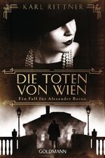 ISBN 9783442490905: Die Toten von Wien - Ein Fall für Alexander Baran