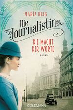 ISBN 9783442490943: Die Journalistin - Die Macht der Worte