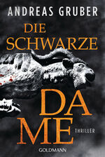 ISBN 9783442490967: Die schwarze Dame: Thriller (Peter Hogart ermittelt, Band 1)