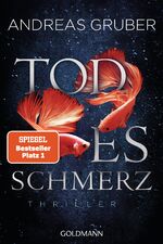 Andreas Gruber: Todesschmerz - Maarten S
