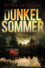 ISBN 9783442491377: Dunkelsommer - Der Nr.1-Bestseller aus Schweden - Roman