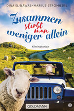 ISBN 9783442491568: Zusammen stirbt man weniger allein : Kriminalroman