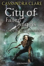 ISBN 9783442492138: City of Fallen Angels (Chroniken 4): Chroniken der Unterwelt 4