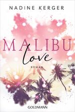 ISBN 9783442492206: Malibu Love – Roman