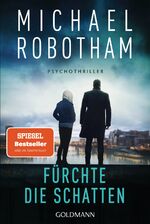 ISBN 9783442492251: Fürchte die Schatten