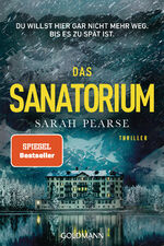 ISBN 9783442492978: Das Sanatorium – Thriller