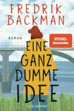 ISBN 9783442493470: Eine ganz dumme Idee