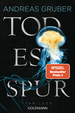 Andreas Gruber: Todesspur, Thriller (TB) Andreas Gruber: Todesspur, Thriller (TB)