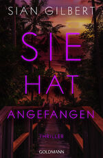 ISBN 9783442494569: Sie hat angefangen