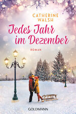 ISBN 9783442494613: Jedes Jahr im Dezember – Roman