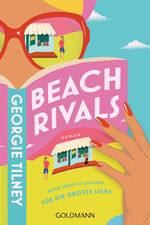 ISBN 9783442495023: Beach Rivals | Keine Insel ist zu klein für die große Liebe - Roman | Georgie Tilney | Taschenbuch | 352 S. | Deutsch | 2024 | Goldmann | EAN 9783442495023