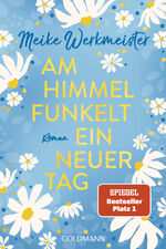 ISBN 9783442495146: Am Himmel funkelt ein neuer Tag – Roman