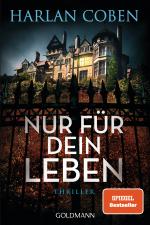 ISBN 9783442495375: Nur für dein Leben – Thriller