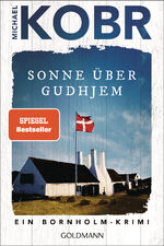 ISBN 9783442495887: Sonne über Gudhjem - Ein Bornholm-Krimi - Der Spiegel Bestseller-Autor, bekannt von den Kluftinger-Krimis