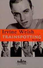 ISBN 9783442540129: Trainspotting