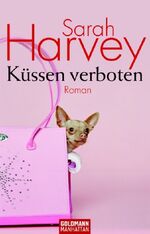 ISBN 9783442542369: Küssen verboten – Roman