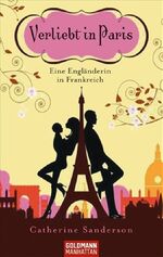 ISBN 9783442542604: Verliebt in Paris