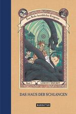 ISBN 9783442545803: Das Haus der Schlangen (Eine Reihe betrüblicher Ereignisse, Band 2) [Gebundene Ausgabe] Lemony Snicket Daniel Handler? Brett Helquist Birgitt Kollmann Originaltitel: A Series of Unfortunate Events The