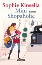 ISBN 9783442546466: Mini Shopaholic