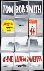 ISBN 9783442546787: Ohne jeden Zweifel. Thriller. Aus dem Englischen von Eva Kemper. Originaltitel: The Farm.