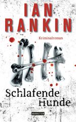 ISBN 9783442547234: Schlafende Hunde - Inspector Rebus 19