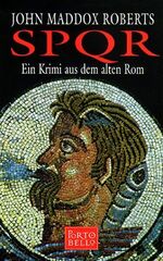 ISBN 9783442552245: SPQR I – Ein Krimi aus dem alten Rom