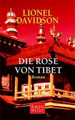 ISBN 9783442553204: Die Rose von Tibet - Roman