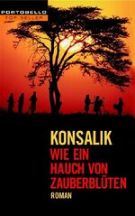 ISBN 9783442554522: Wie ein Hauch von Zauberblüten - Heinz G. Konsalik