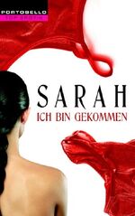 ISBN 9783442554768: Ich bin gekommen. - Sarah