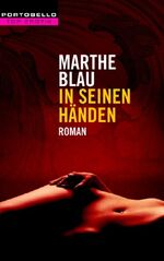 ISBN 9783442554898: In seinen Händen - Marthe Blau