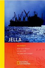 ISBN 9783442711567: Jella. Allein unter Männern auf dem Schiff von Lagos nach Liverpool