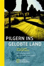 ISBN 9783442711673: Pilgern ins Gelobte Land